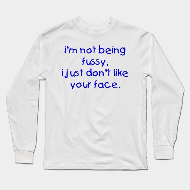 Fussy Boy Long Sleeve T-Shirt by PopCultureShirts